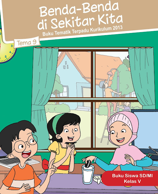  Materi dan Kunci Jawaban Tematik Kelas  Materi dan Kunci Jawaban Tema 9 Kelas 5