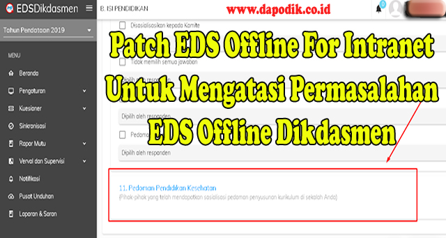 Download Patch EDS Offline For Intranet Untuk Mengatasi Semua Permasalahan EDS Offline Didasmen (Tips Cara Mengatasi Beberapa Masalah EDS Offline Didasmen Terbaru)