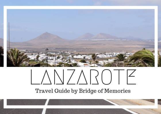 Lanzarote travel guide - what to do and what to see