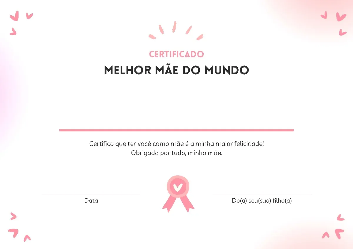 Certificados de Melhor Mãe do Mundo: Surpreenda a Mulher da Sua Vida no Dia das Mães