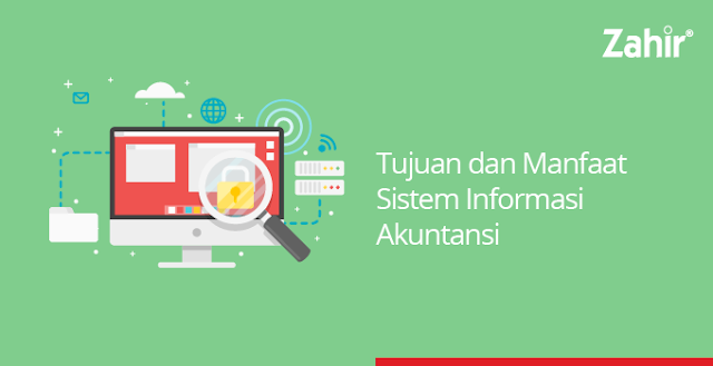 4 Manfaat dari Sistem Informasi Akuntansi