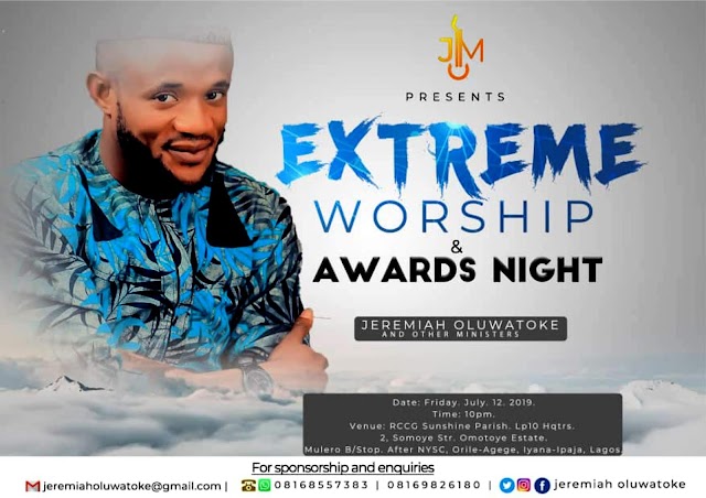 Event: Jeremiah Music Presents - EXTREME WORSHIP and AWARD NIGHT