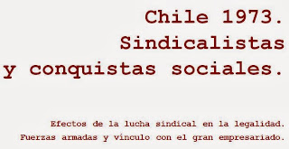 https://ideario25.files.wordpress.com/2020/06/chile-1973.-sindicalistas-y-conquistas-sociales.pdf