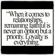 quotes about loyalty 