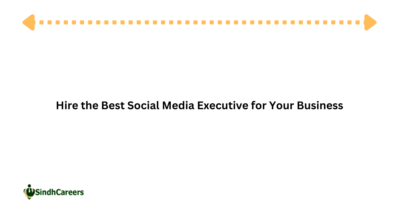 How to Hire the Best Social Media Executive for Your Business