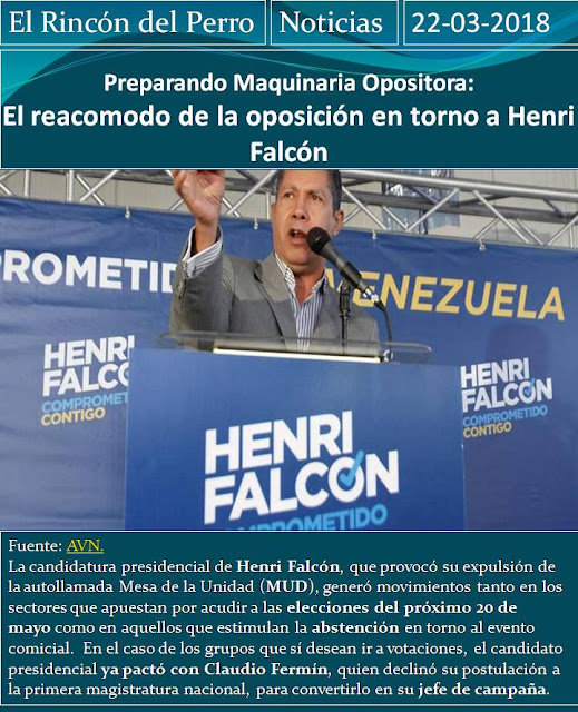 La candidatura presidencial de Henri Falcón, que provocó su expulsión de la autollamada Mesa de la Unidad (MUD), generó movimientos tanto en los sectores que apuestan por acudir a las elecciones del próximo 20 de mayo como en aquellos que estimulan la abstención en torno al evento comicial.