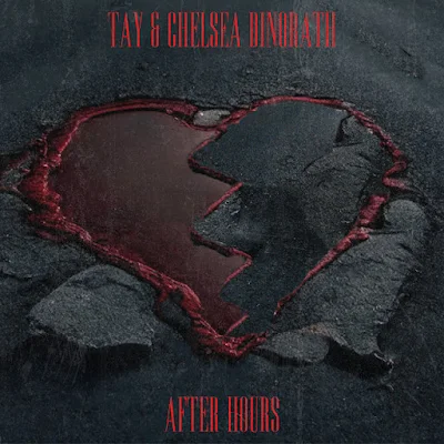 TAY 2023 - After Hours (feat. Chelsea Dinorath) |DOWNLOAD MP3