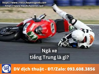 Ngã xe tiếng Trung là gì?