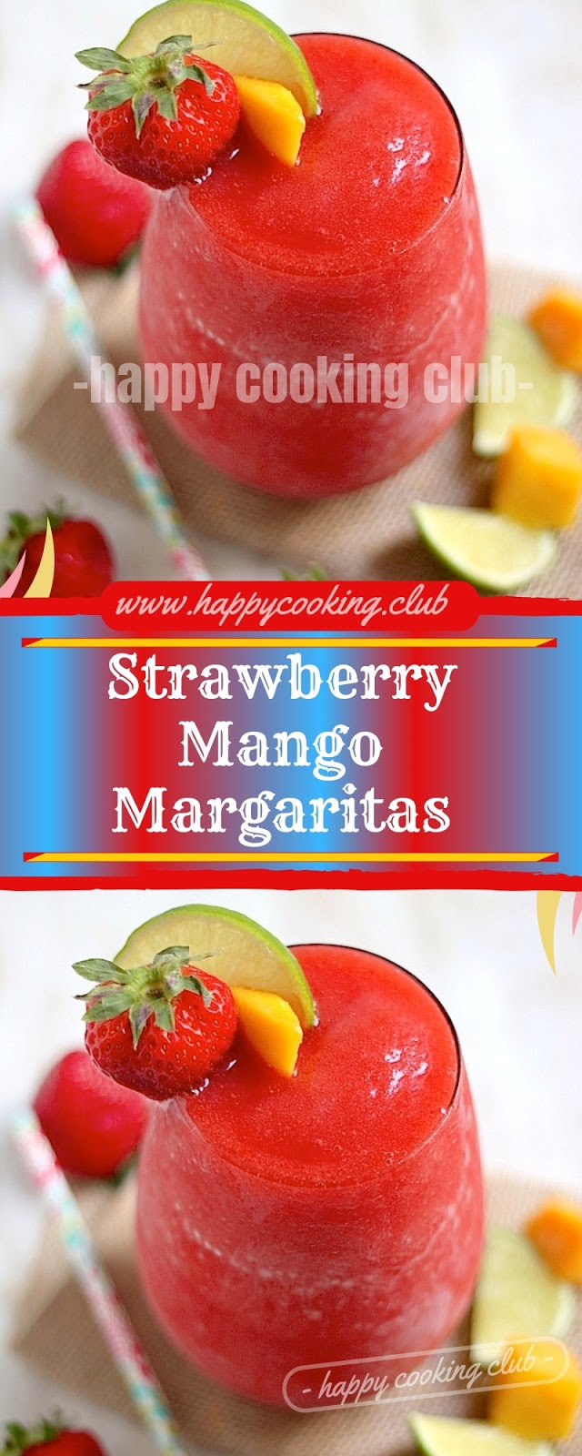 Strawberry Mango Margaritas