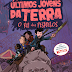 [Resenha] Os Últimos Jovens da Terra: O Rei dos Pesadelos