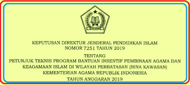  Juknis Program Bina Kawasan Kementerian Agama (Kemenag) Tahun 2019 