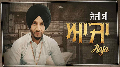 Aaja Lyrics - Jazzy B