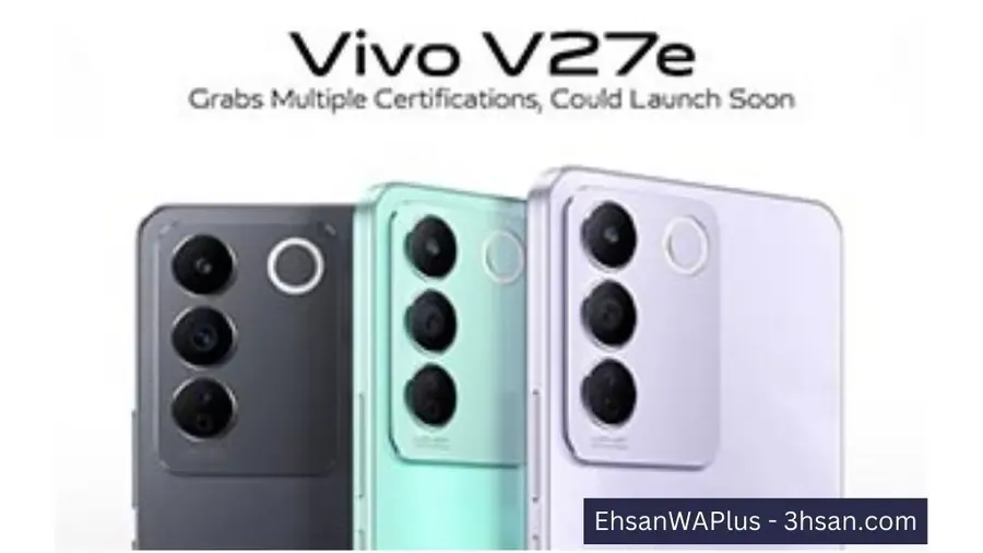 Vivo v27e Price, Release date, Key features, and Complete Review