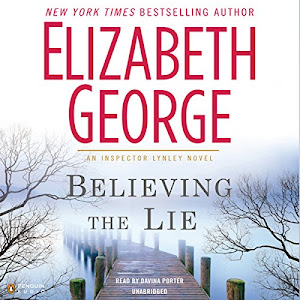Believing the Lie: An Inspector Lynley Novel