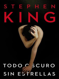 Especial Halloween: Stephen King nos sumerge en una novela oscura en 'Todo oscuro, sin estrellas'