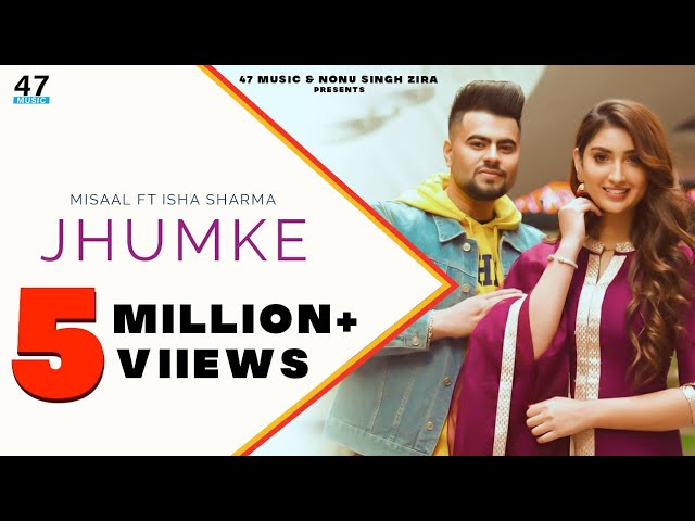 JHUMKE SONG LYRICS  - Misaal Ft. Isha Sharma | Latest Punjabi Songs 2021 - Lyricspunjabimusix -blogger