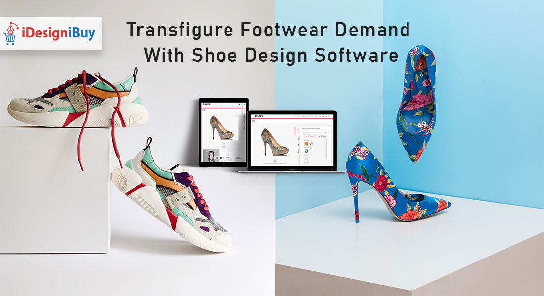 Transfigure Footwear Demand With Shoe Design Software