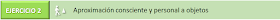http://dpdrspain.blogspot.com.es/2014/10/ejercicio-n2-aproximacion-consciente-y.html