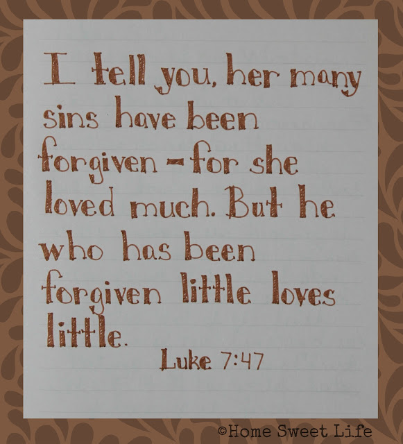 Scripture Writing, Luke 7:47