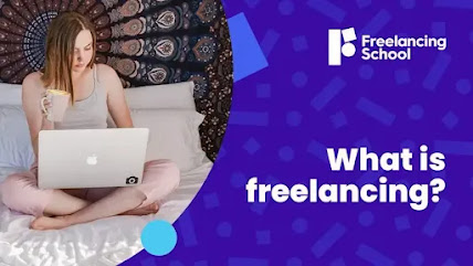 What is Freelancing | How to Start Freelancing