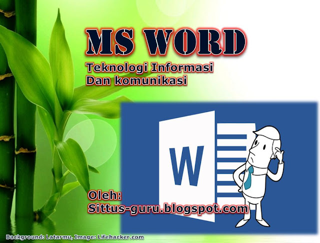 Pengertian, Fungsi dan Cara Menggunakan Ms Word [ppt]