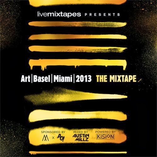 Art Basel Miami 2013: The Mixtape