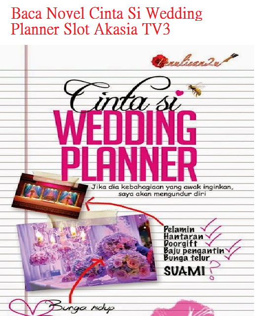 Baca Novel Cinta Si Wedding Planner Online - BMBlogr