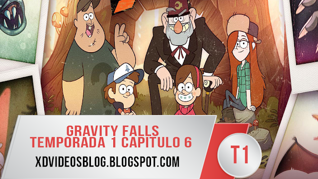  Gravity Falls Temporada 1 Capitulo 6 - Dipper vs. Hombría (Español Latino) 