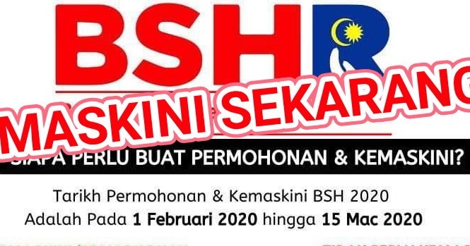 Kemaskini & permohonan baru BSH 2020 dibuka! ~ Info 