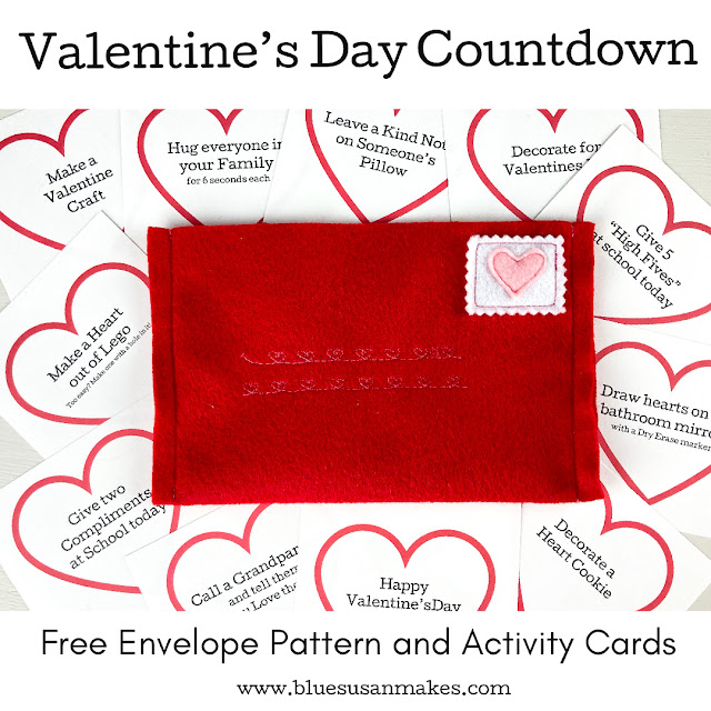 Valentine's Day  Countdown: Free Envelope Pattern and Activity Cards - Blue Susan Makes