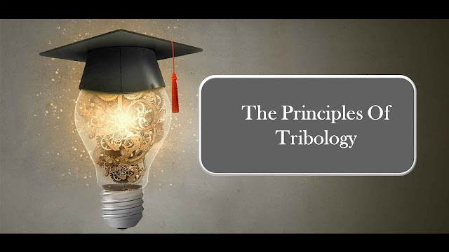Explain the principles of tribology and their application in materials engineering