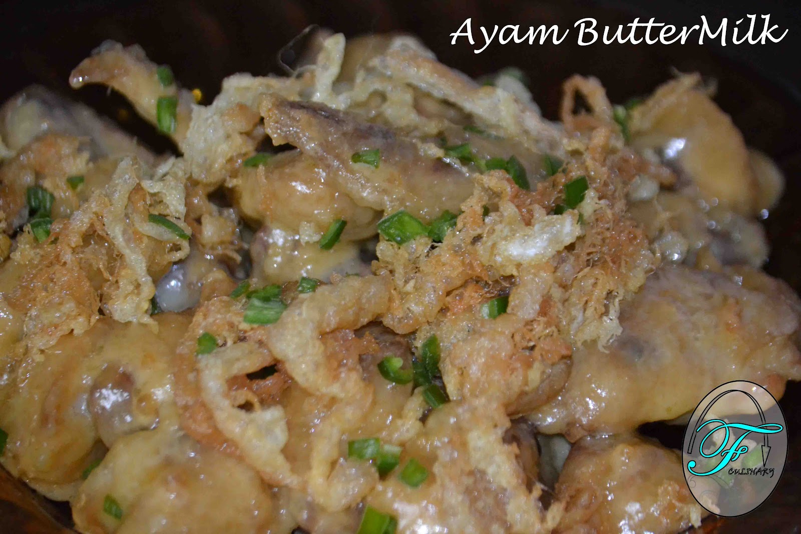 Ayam ButterMilk  Nong Kitchen