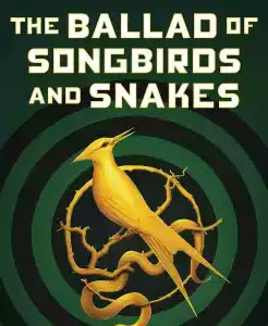 The Ballad of Songbirds and Snakes: Book Review