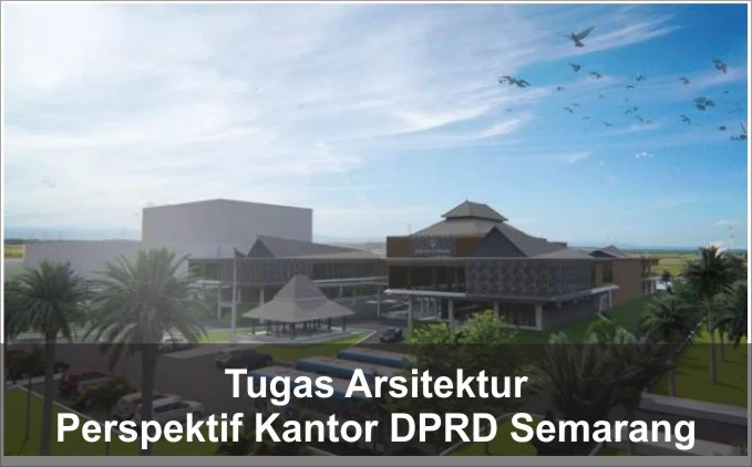 perspektif kantor DPRD Kota Semarang