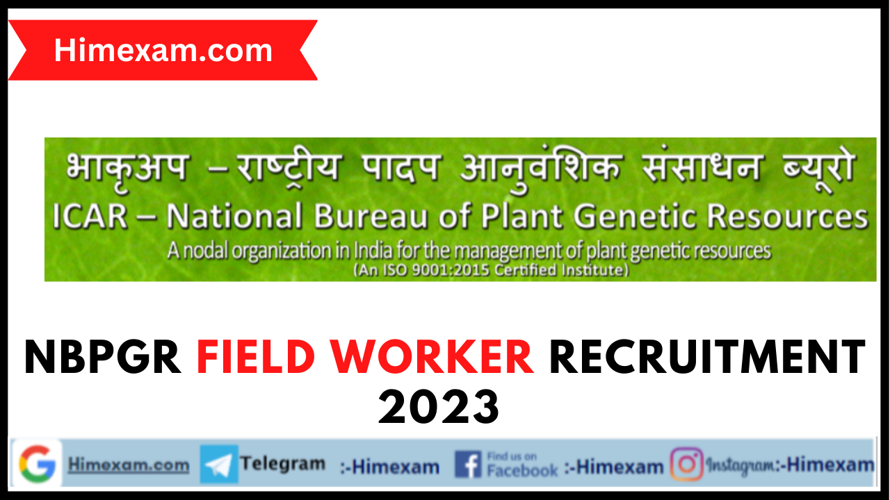 NBPGR Field Worker Recruitment 2023