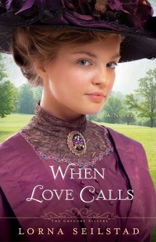 When Love Calls by Lorna Seilstad 