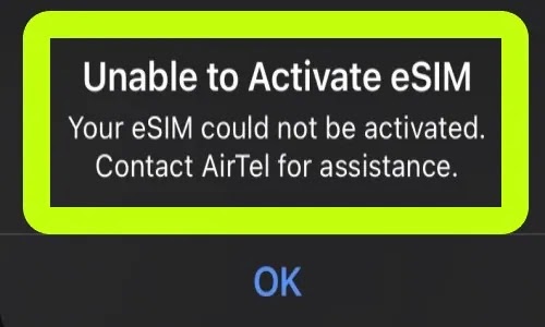 Fix Unable To Activate eSIM Problem Solved on Airtel Sim