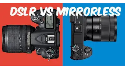 Perbedaan Kamera DSLR VS Mirrorless Mana Yang Lebih Baik?