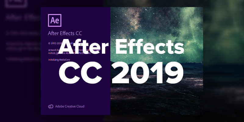 Hướng dẫn cài đặt Adobe After Effects CC 2019 Full Active mới nhất