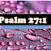 PSALMS 27:1 BIBLE TAGALOG VERSES