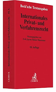 Internationales Privat- und Verfahrensrecht: Rechtsstand: 10. Juli 2016 (Beck'sche Textausgaben)