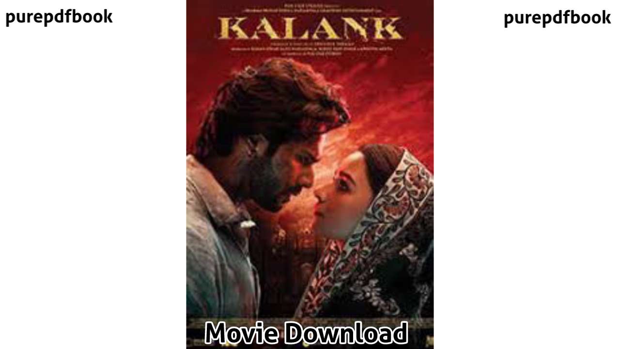 kalank-full-new-movie-free-360p-1080p-720p-480p-download