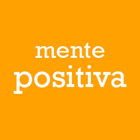 Mentalidad positiva, Vida positiva