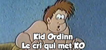 Kid Ordinn: Le cri qui met KO