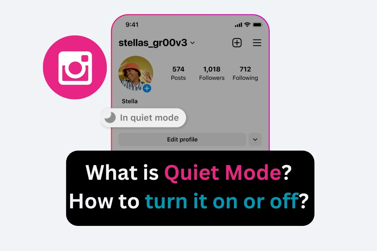 How To Turn On Quiet Mode On Instagram