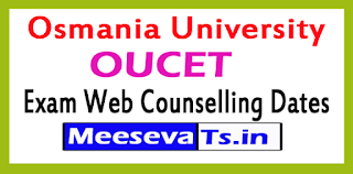 OUCET Exam Web Counselling Dates 2017