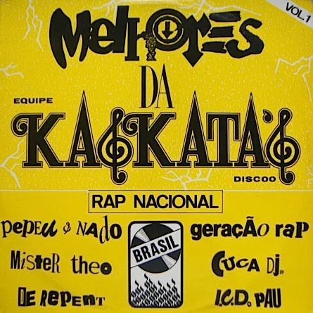 As Melhores Da Kaskata's - Rap nacional vol. 01