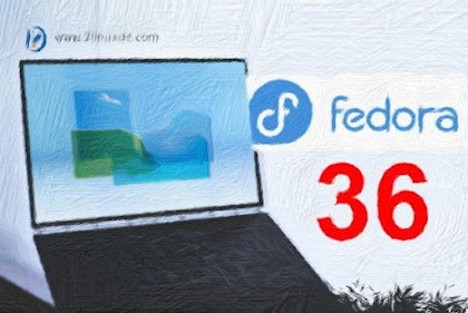 صدور توزيعة Fedora 36 ما الجديد وكيفية الترقية!