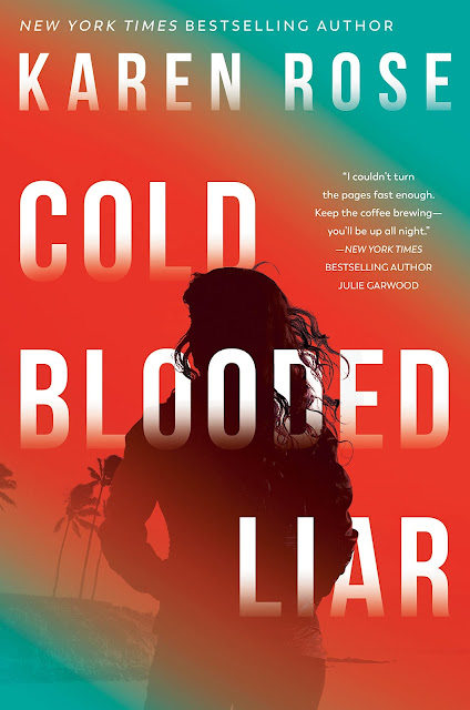 Book Review: Cold-Blooded Liar by Karen Rose