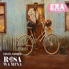 Ivan Aires - Rosa Wa Mina (2019)